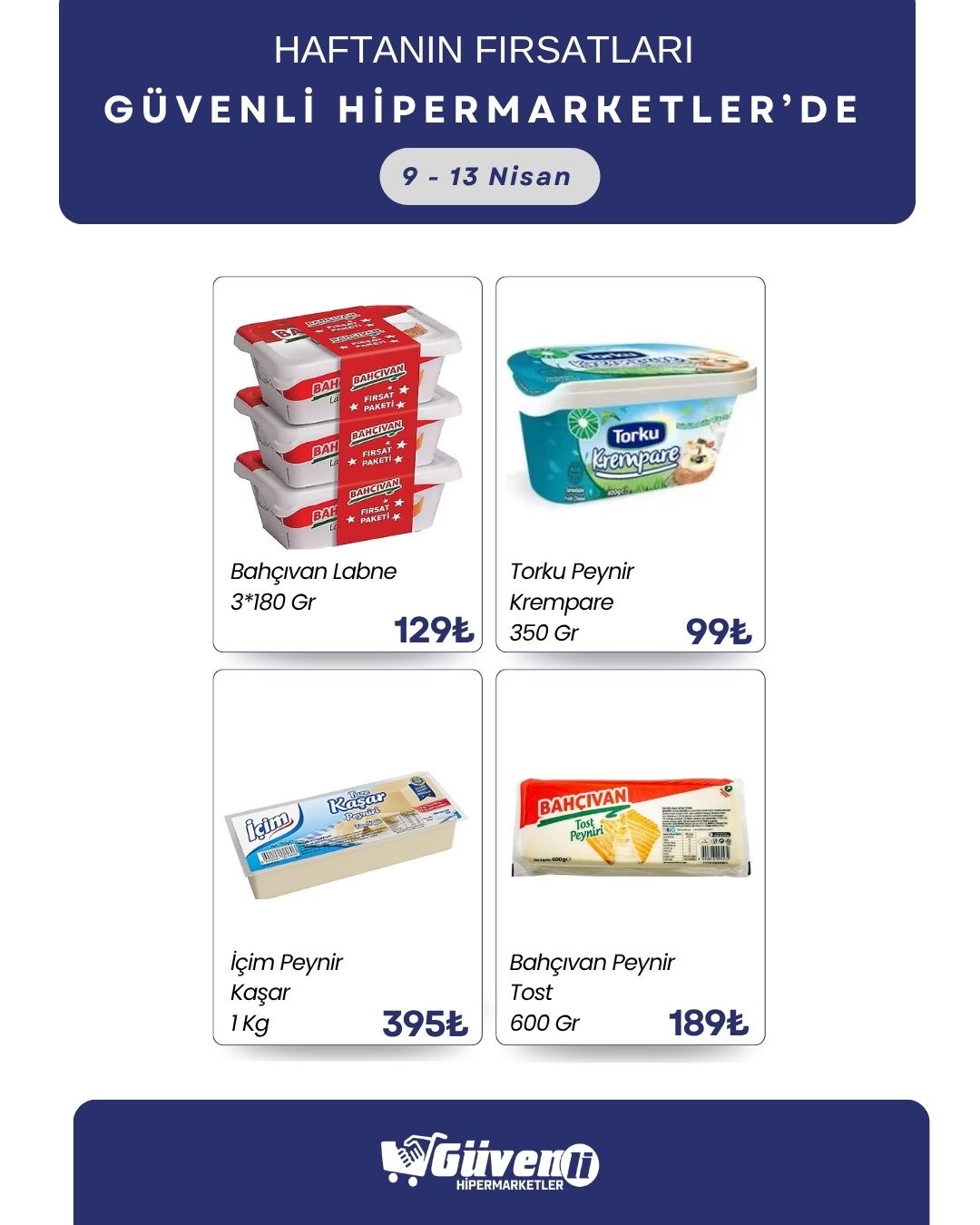 Bol çeşit uygun fiyata Güvenli Hipermarketler’de🛒