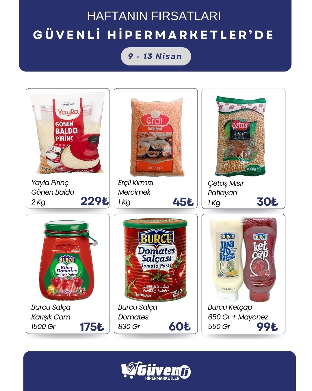 Bol çeşit uygun fiyata Güvenli Hipermarketler’de🛒