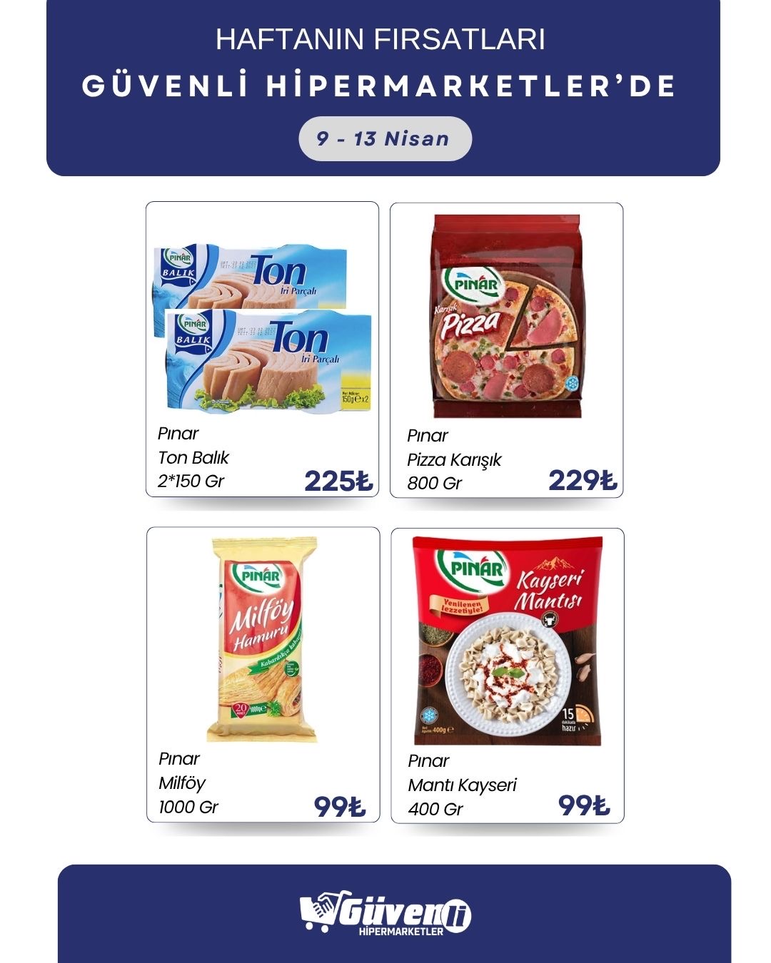 Bol çeşit uygun fiyata Güvenli Hipermarketler’de🛒