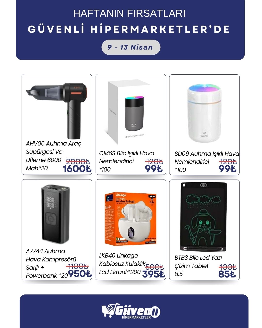 Bol çeşit uygun fiyata Güvenli Hipermarketler’de🛒